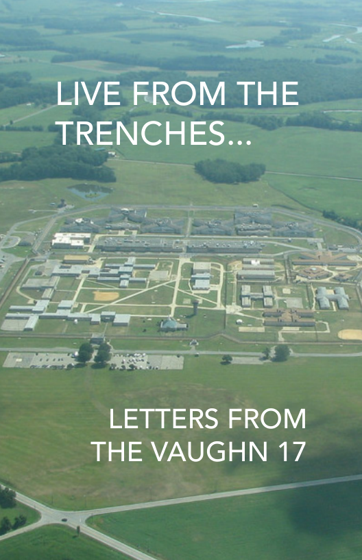 = 7-‘-‘-:-’7 = _LIVEFROM THE TRENCHES...  LETTERS FROM THE VAUGHN 17 